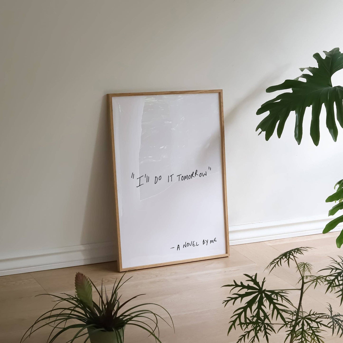 I'll Do It Tomorrow Print