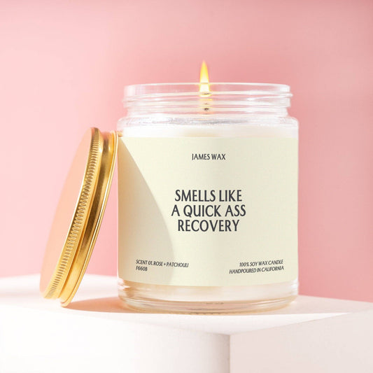 Smells Like A Quick Ass Recovery Candle