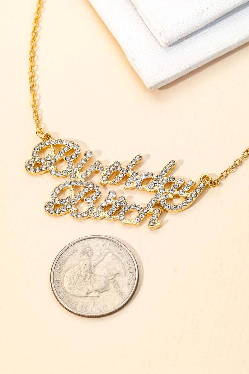 Birthday B**ch Necklace