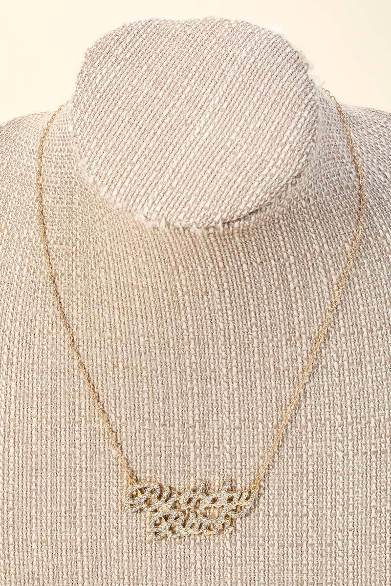 Birthday B**ch Necklace